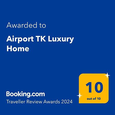 Airport Tk Luxury Home 阿特米达 外观 照片